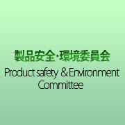 Product Safety & Environment